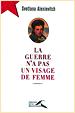 Svetlana Alexievitch. La Guerre n’a pas un visage de femme. Presses de la Renaissance. Paris. 2004 (french edition)